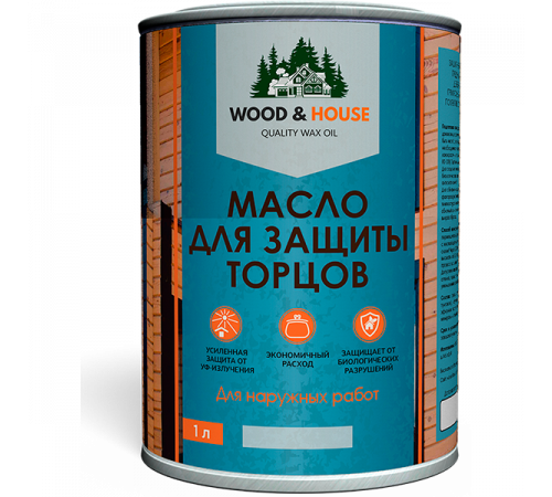 Заказать МАСЛО ДЛЯ ЗАЩИТЫ ТОРЦОВ WOOD & HOUSE в Сыктывкаре, Республика Коми