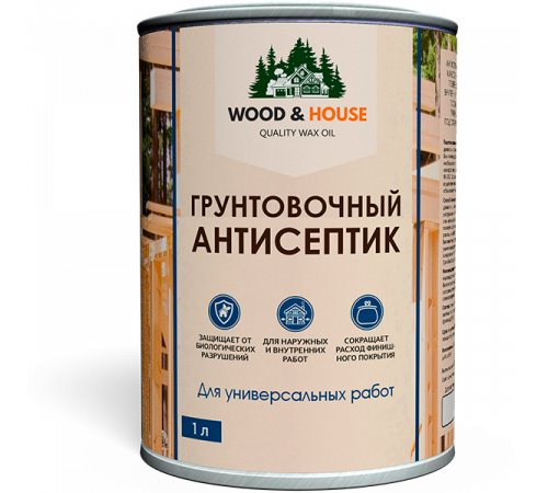 Заказать ГРУНТОВОЧНЫЙ АНТИСЕПТИК WOOD & HOUSE в Сыктывкаре, Республика Коми